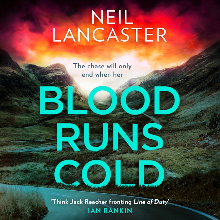 Cover image for Blood Runs Cold: A new unputdownable Scottish police procedural for 2023 for crime fiction and thriller fans! (DS Max Craigie Scottish Crime Thrillers, Book 4), isbn: 9780008551261
