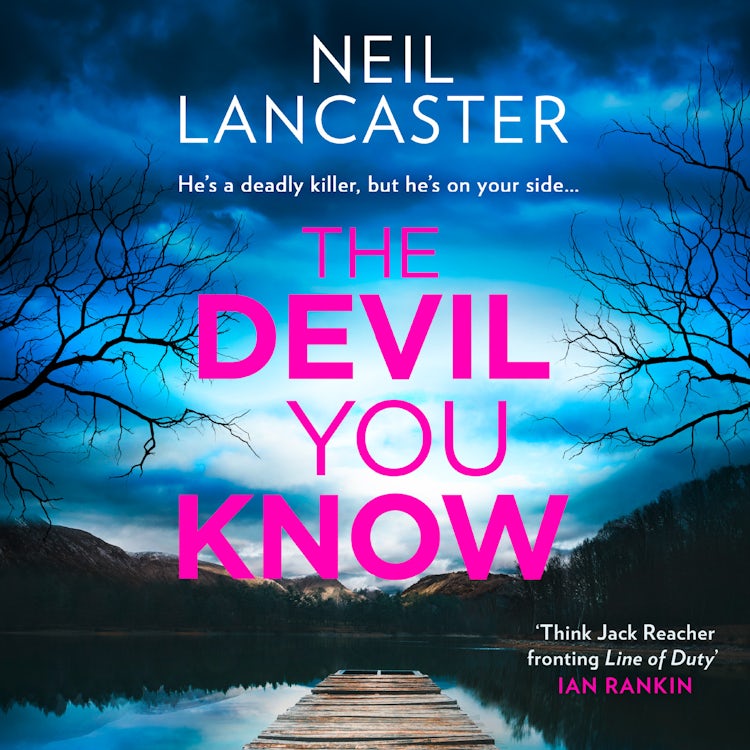 Cover image for The Devil You Know: A new utterly gripping Scottish police procedural for crime fiction and thriller fans for 2024! (DS Max Craigie Scottish Crime Thrillers, Book 5), isbn: 9780008551315