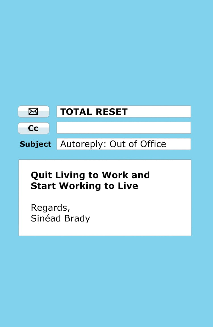 Cover image for Total Reset: Quit Living to Work and Start Working to Live, isbn: 9780008552978
