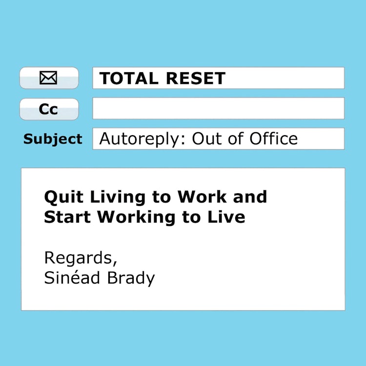 Cover image for Total Reset: Quit Living to Work and Start Working to Live, isbn: 9780008552985