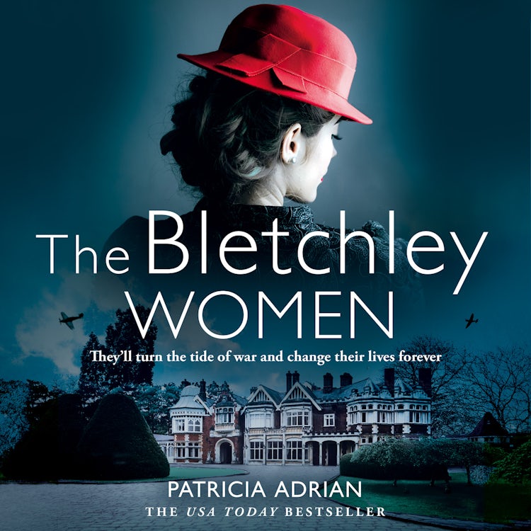Cover image for The Bletchley Women: The brand new heartwarming and gripping WW2 historical Bletchley Park novel!, isbn: 9780008553937