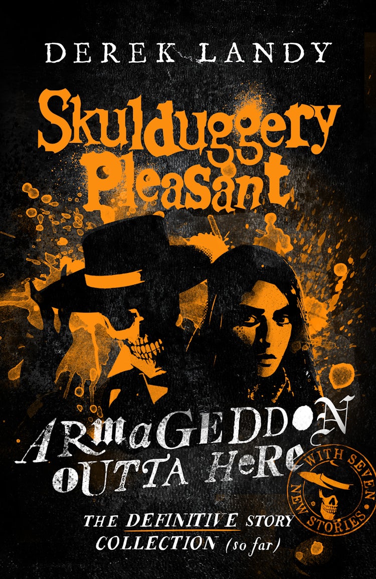 Cover image for Skulduggery Pleasant – Armageddon Outta Here – The World of Skulduggery Pleasant, isbn: 9780008554460