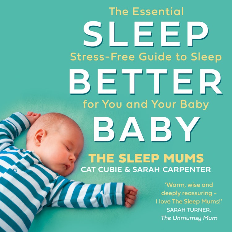 Cover image for Sleep Better, Baby: The Essential Stress-Free Guide to Sleep for You and Your Baby, isbn: 9780008555177