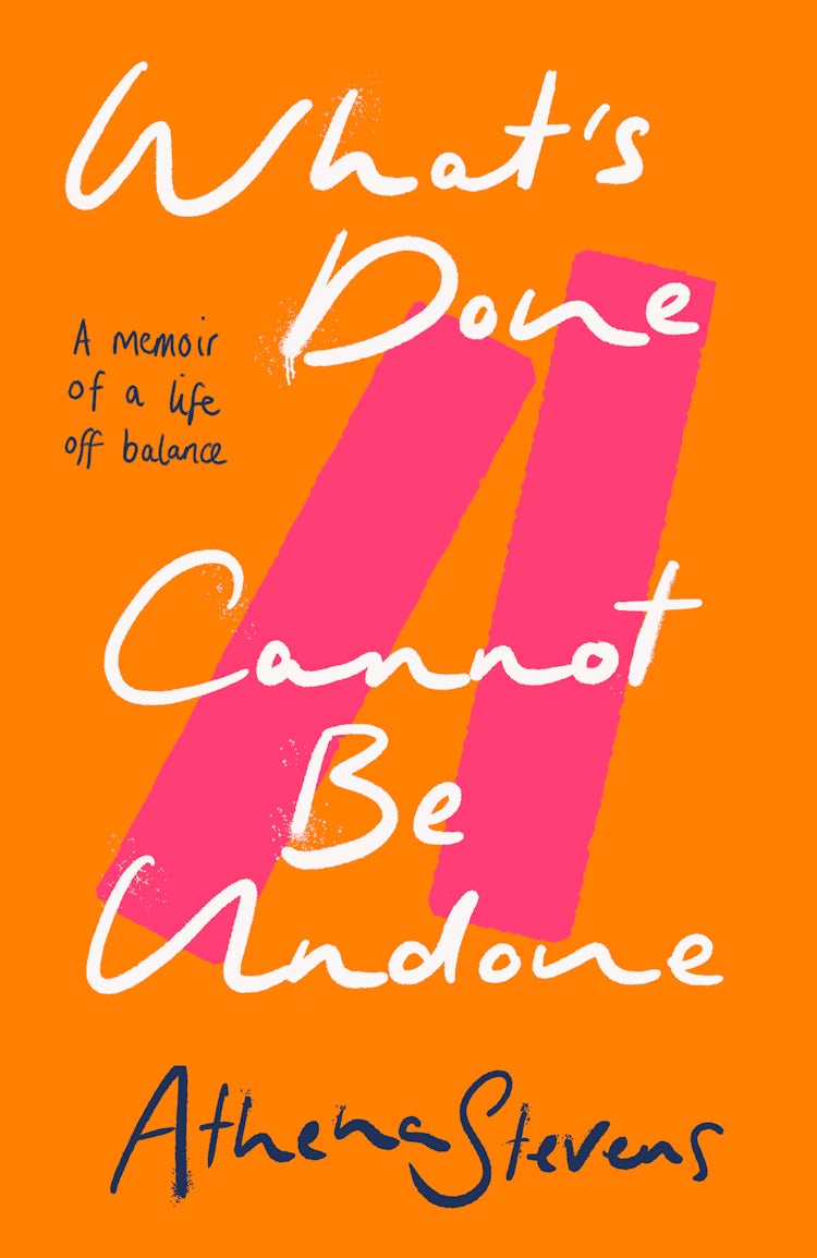 Cover image for What’s Done Cannot Be Undone: A memoir of a life off balance, isbn: 9780008557324