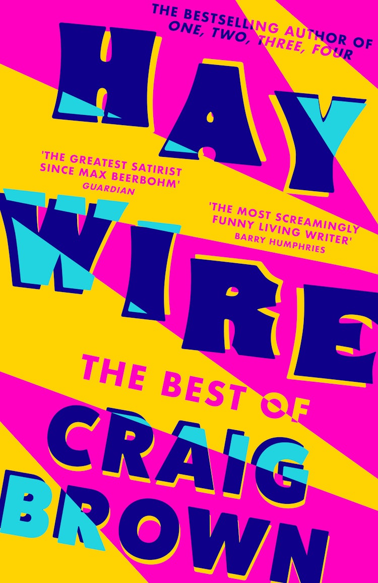 Cover image for Haywire: The Best of Craig Brown, isbn: 9780008557454