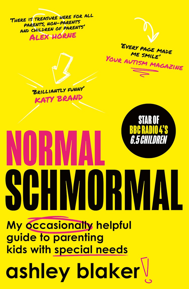 Cover image for Normal Schmormal: My occasionally helpful guide to parenting kids with special needs, isbn: 9780008558123
