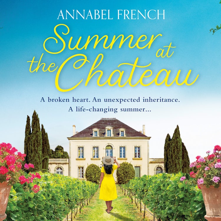 Cover image for Summer at the Chateau: Fall in love with this gorgeous summer romance, guaranteed to warm your heart and make you laugh (The Chateau Series, Book 1), isbn: 9780008558239
