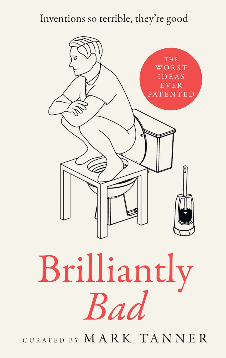 Cover image for Brilliantly Bad: Inventions So Terrible They’re Good, isbn: 9780008558666