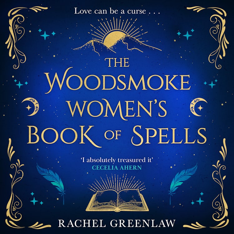 Cover image for The Woodsmoke Women’s Book of Spells: A cozy new tale of witches, magic, mystery, family and romance for 2025, isbn: 9780008558987