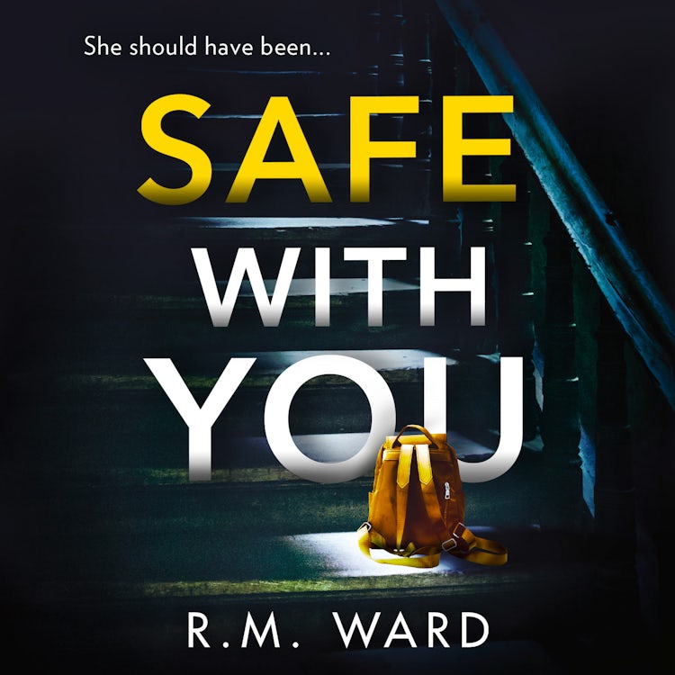 Cover image for Safe With You: The most compelling and gripping psychological suspense with an incredible twist, isbn: 9780008560263