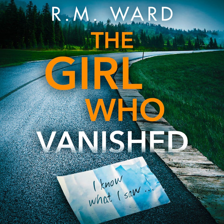 Cover image for The Girl Who Vanished: Unputdownable psychological suspense, isbn: 9780008560294