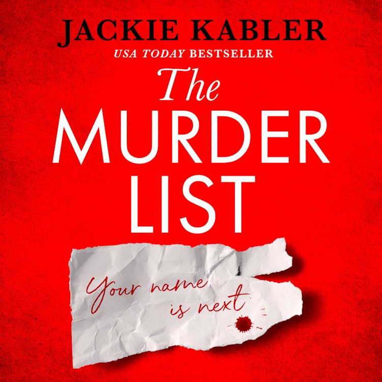 Cover image for The Murder List: The incredible new gripping psychological domestic suspense thriller from the No.1 bestselling author of The Perfect Couple, isbn: 9780008561833