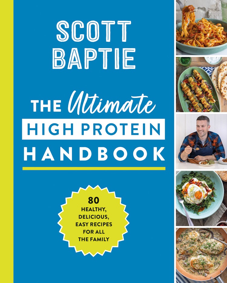 Cover image for The Ultimate High Protein Handbook: 80 healthy, delicious, easy recipes for all the family, isbn: 9780008563066