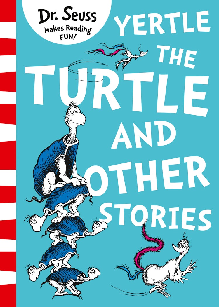 Cover image for Yertle the Turtle and Other Stories, isbn: 9780008566517
