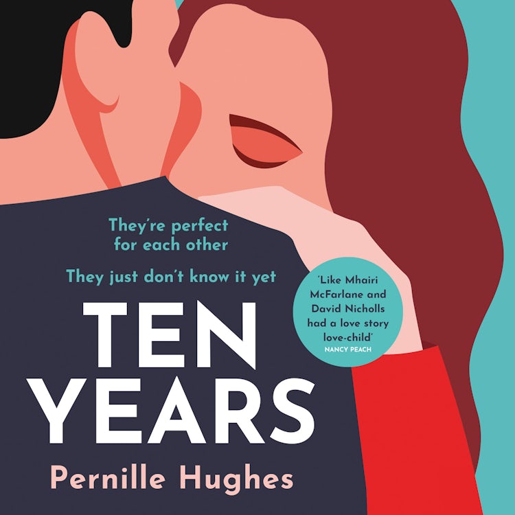 Cover image for Ten Years: The most heartwarming and gripping love story you’ll read this year!, isbn: 9780008578992