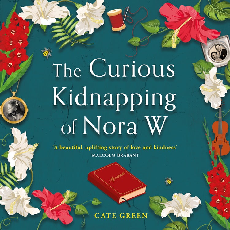 Cover image for The Curious Kidnapping of Nora W: A gripping tale of resilience and hope, isbn: 9780008579166
