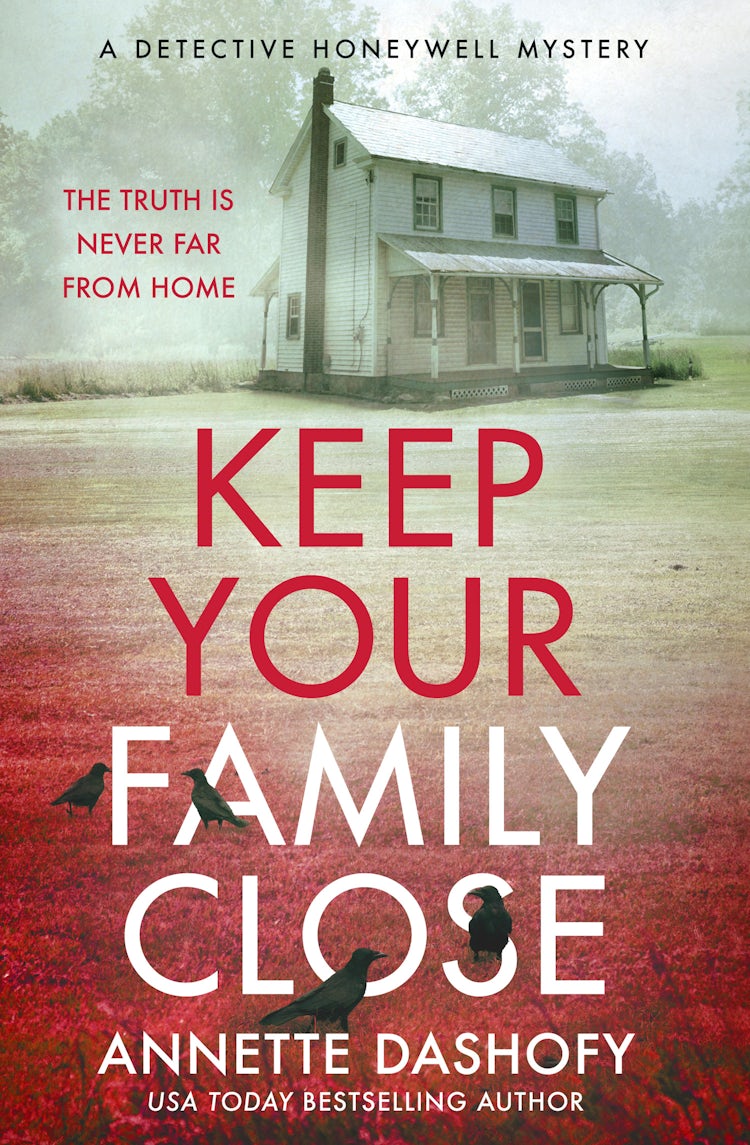 Cover image for Keep Your Family Close (A Detective Honeywell Mystery, Book 2), isbn: 9780008579814