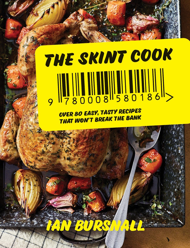 Cover image for The Skint Cook: Over 80 easy tasty recipes that won’t break the bank, isbn: 9780008580193