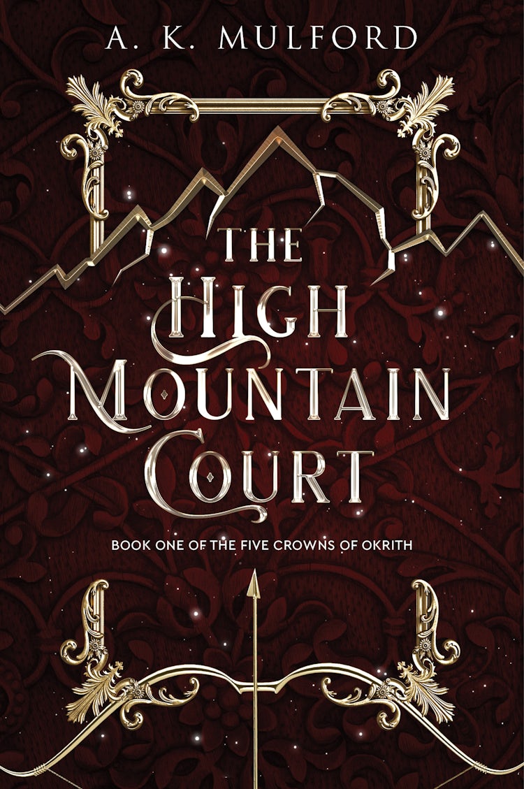 Cover image for The High Mountain Court (The Five Crowns of Okrith, Book 1), isbn: 9780008582630