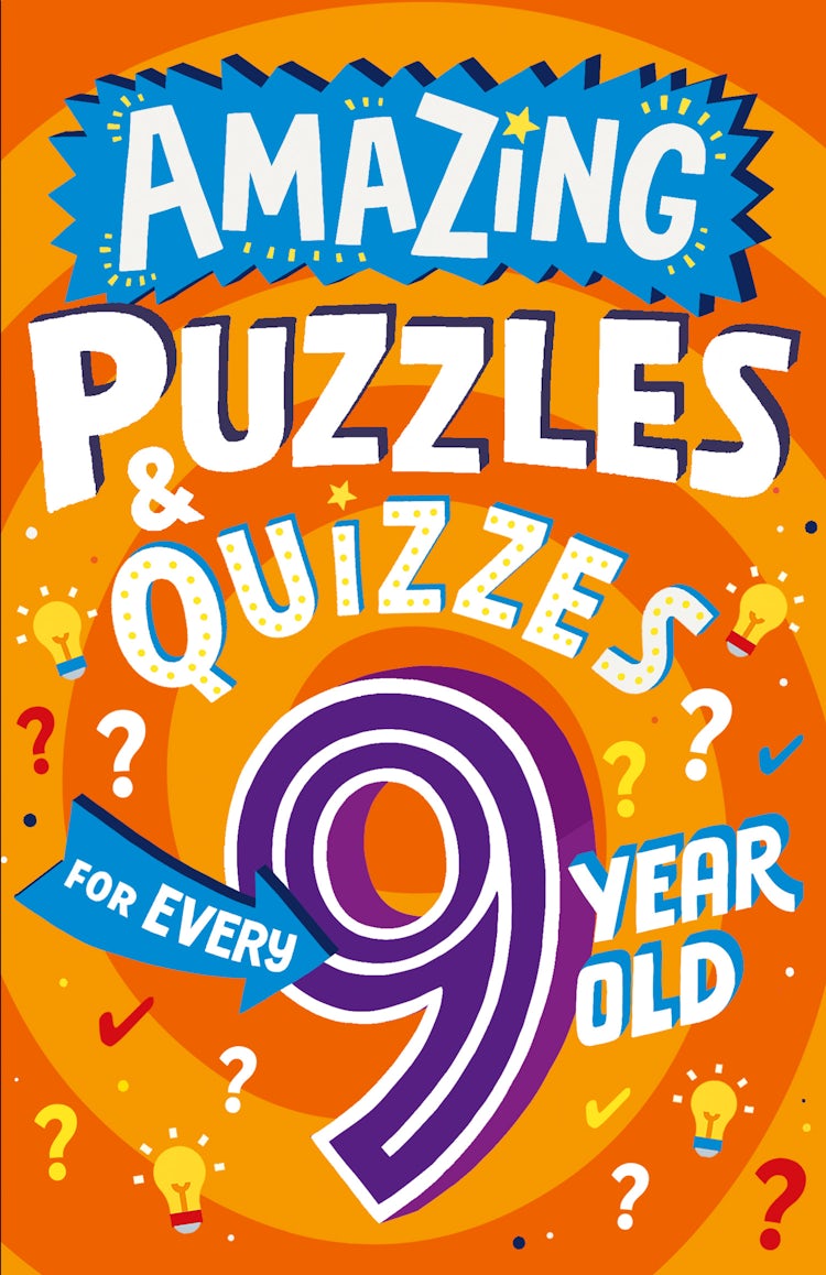 Cover image for Amazing Puzzles and Quizzes for Every 9 Year Old (Amazing Puzzles and Quizzes for Every Kid), isbn: 9780008582883