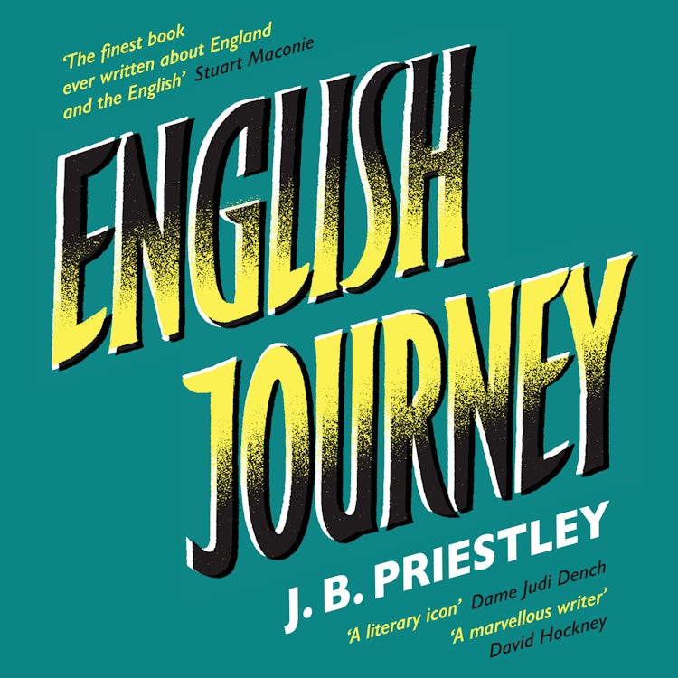 Cover image for English Journey: ‘The finest book ever written about England and the English’, isbn: 9780008585693
