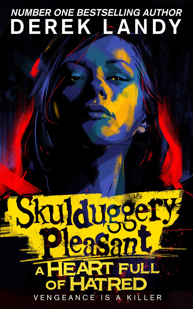 Cover image for A Heart Full of Hatred: Skulduggery Pleasant #17, isbn: 9780008585921