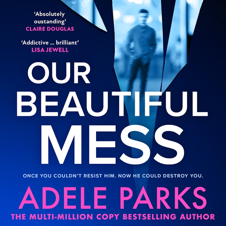 Cover image for Our Beautiful Mess: The instant Sunday Times bestseller, a gripping must-read domestic thriller from the bestselling author of Just Between Us – perfect Christmas holiday reading for 2025!, isbn: 9780008586409