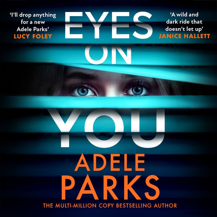 Cover image for Eyes on You: The addictive cat-and-mouse psychological suspense thriller from the Sunday Times bestselling author of Lies Lies Lies – brand-new for 2026!, isbn: 9780008586454