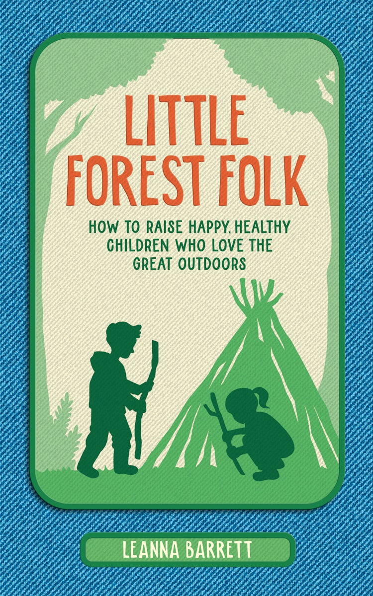 Cover image for Little Forest Folk: How to raise happy, healthy children who love the great outdoors, isbn: 9780008586485
