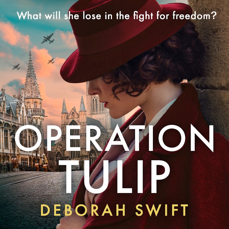 Cover image for Operation Tulip: An utterly gripping and sweeping WW2 historical fiction novel for 2024! (WW2 Secret Agent Series), isbn: 9780008586867