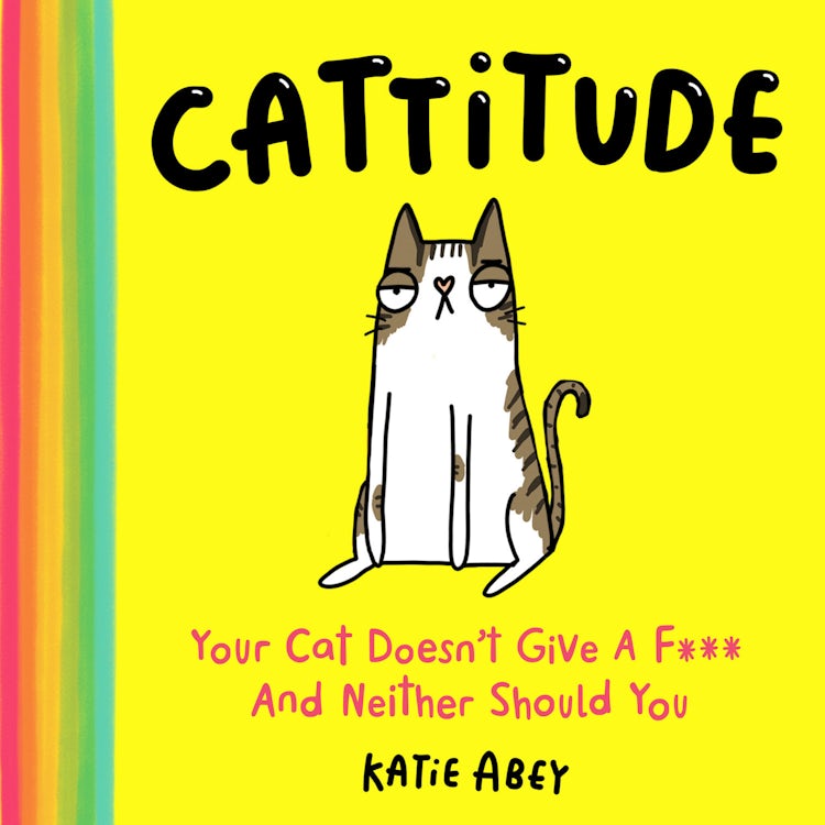 Cover image for Cattitude: Your Cat Doesn’t Give a F*** and Neither Should You, isbn: 9780008587109
