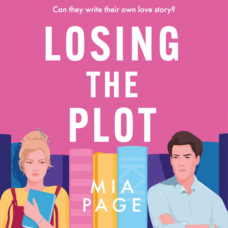 Cover image for Losing the Plot: *Pre-order now* The laugh-out-loud enemies to lovers bookish romcom, NEW for spring 2026!, isbn: 9780008587390