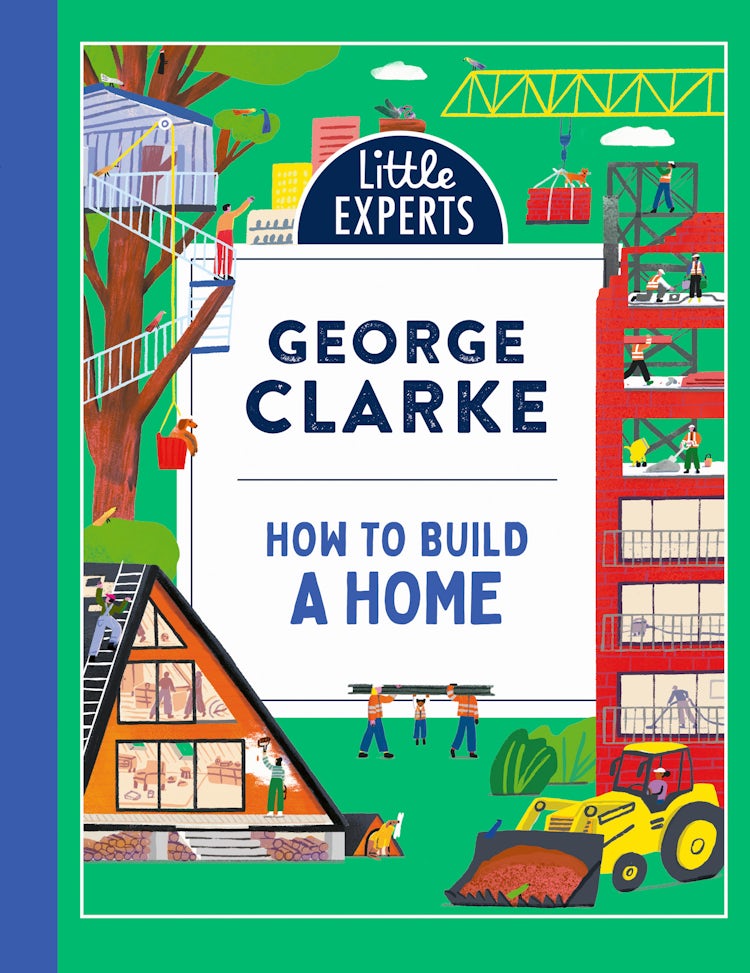Cover image for How to Build a Home: Little Experts, isbn: 9780008587895