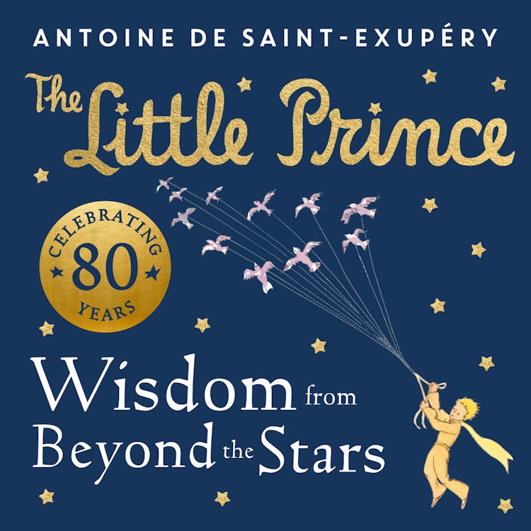 Cover image for The Wisdom of the Little Prince, isbn: 9780008589622