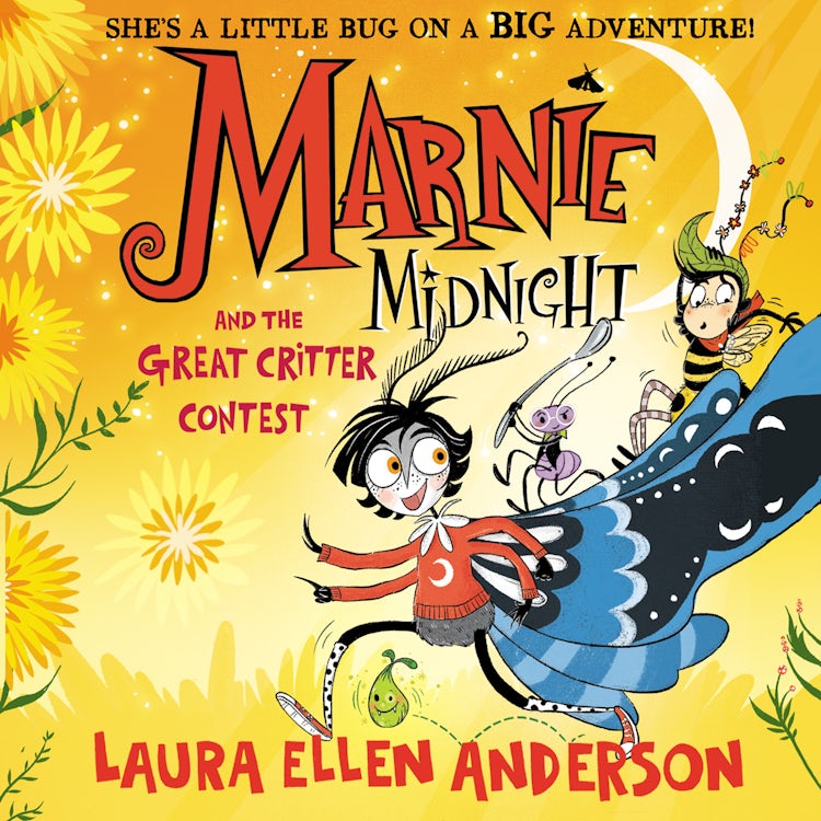Cover image for Marnie Midnight and the Great Critter Contest: Explore a magical illustrated new world for children aged 7-9 from the best-selling creator of Amelia Fang. New for 2024. (Marnie Midnight, Book 2), isbn: 9780008591397