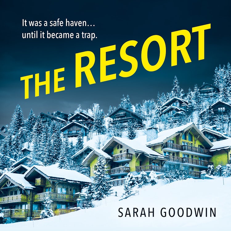 Cover image for The Resort: An absolutely addictive psychological thriller with a jaw-dropping twist, perfect for fall 2024 (The Thriller Collection, Book 3), isbn: 9780008591564