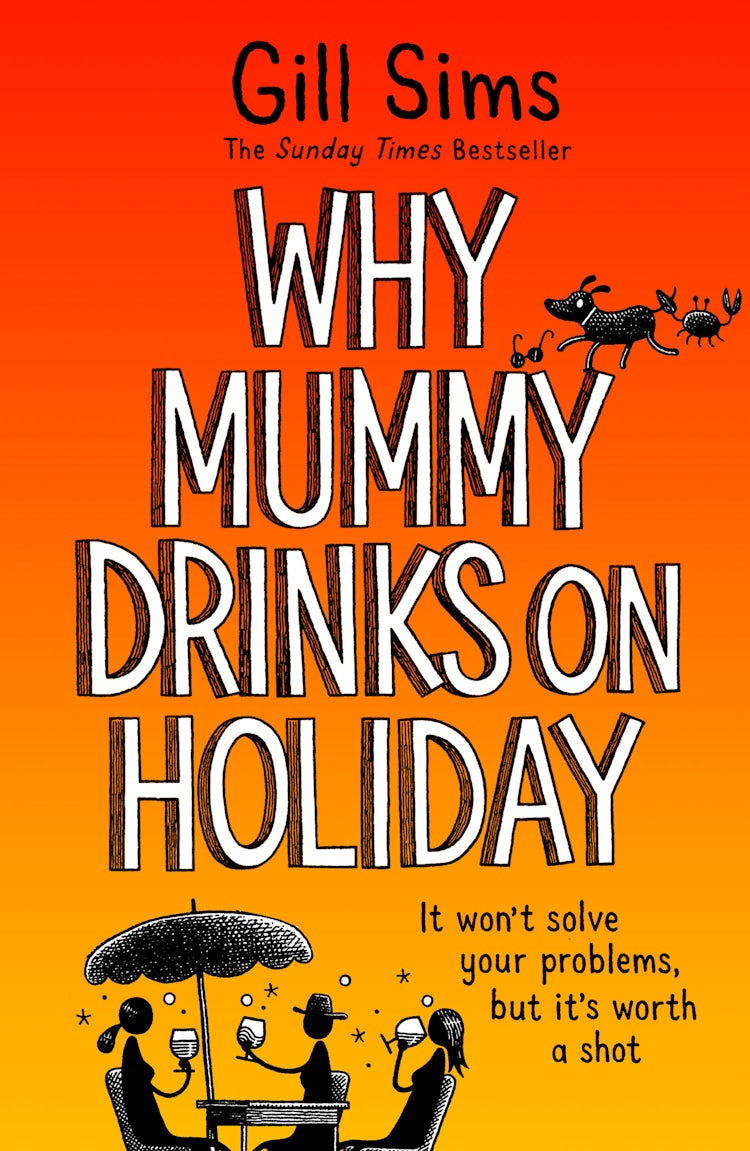 Cover image for Why Mummy Drinks on Holiday, isbn: 9780008591991