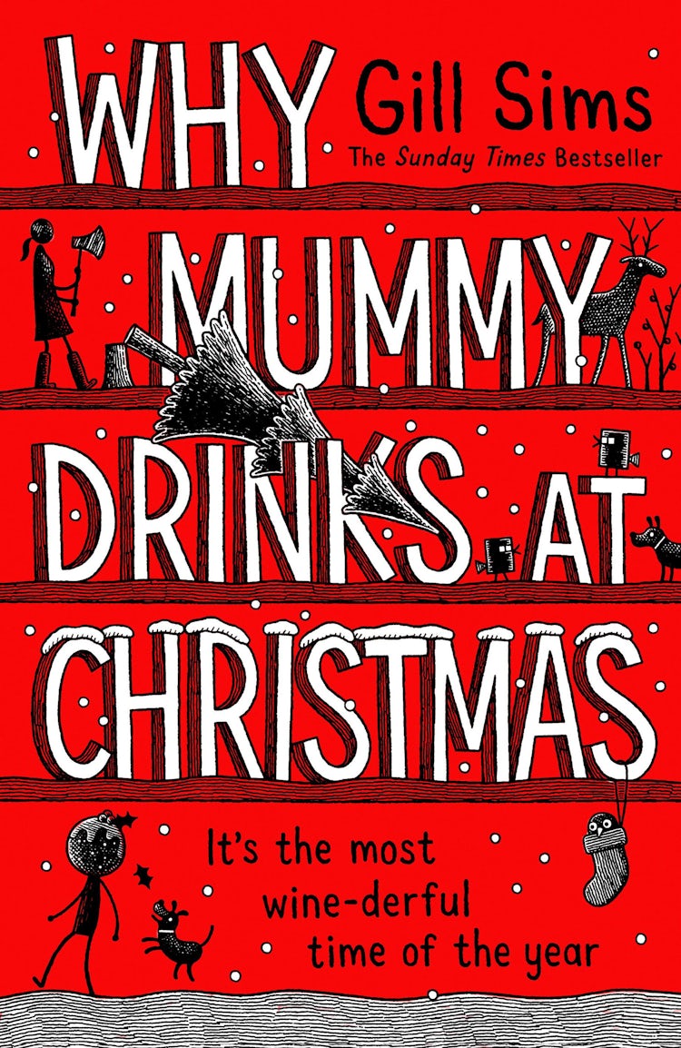 Cover image for Why Mummy Drinks At Christmas, isbn: 9780008592028