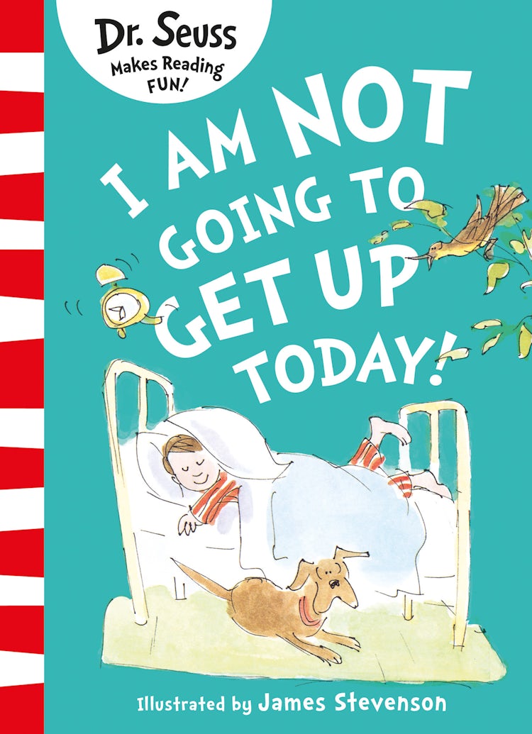 Cover image for I Am Not Going To Get Up Today!, isbn: 9780008592943