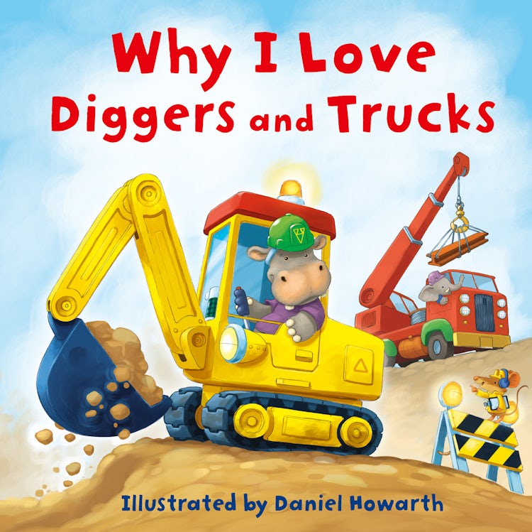 Cover image for Why I Love Diggers and Trucks, isbn: 9780008595456