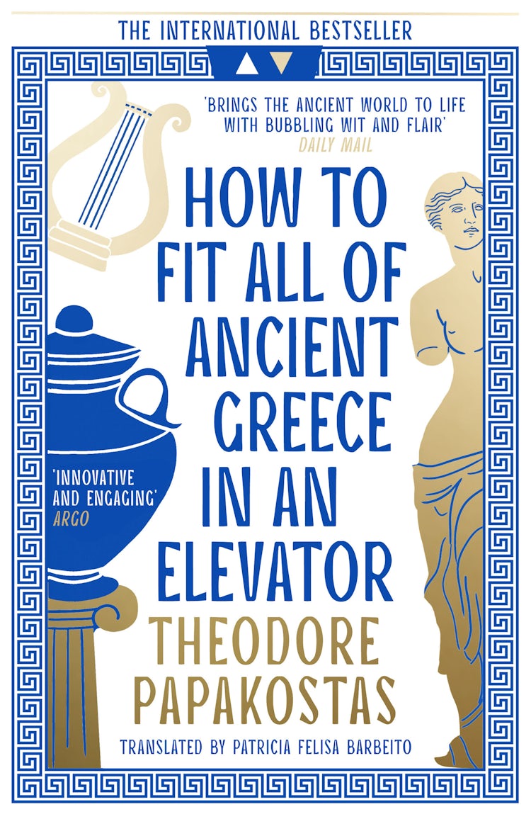 Cover image for How to Fit All of Ancient Greece in an Elevator, isbn: 9780008596101