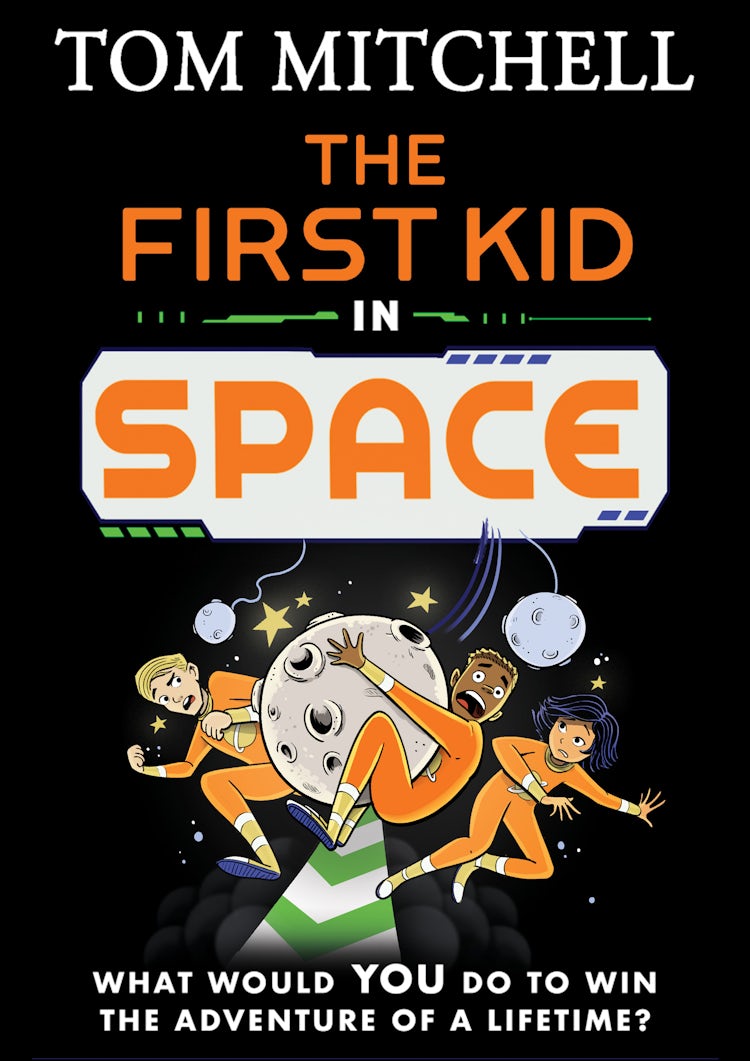 Cover image for The First Kid in Space, isbn: 9780008597276