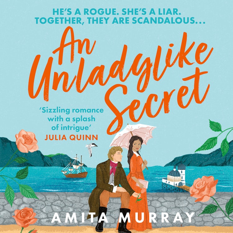 Cover image for An Unladylike Secret: the brand-new, spicy Regency romance novel for 2025, perfect for fans of Netflix’s Bridgerton and Queen Charlotte (The Marleigh Sisters, Book 3), isbn: 9780008598112