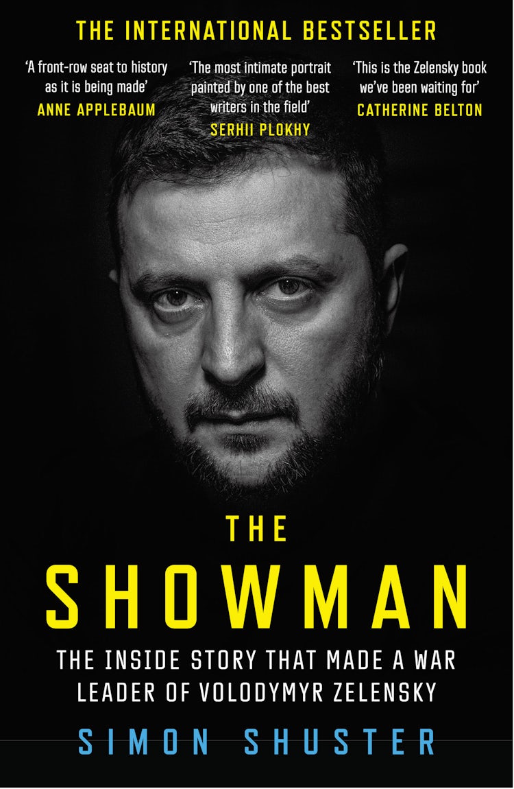 Cover image for The Showman: The Inside Story That Made a War Leader of Volodymyr Zelensky, isbn: 9780008599195