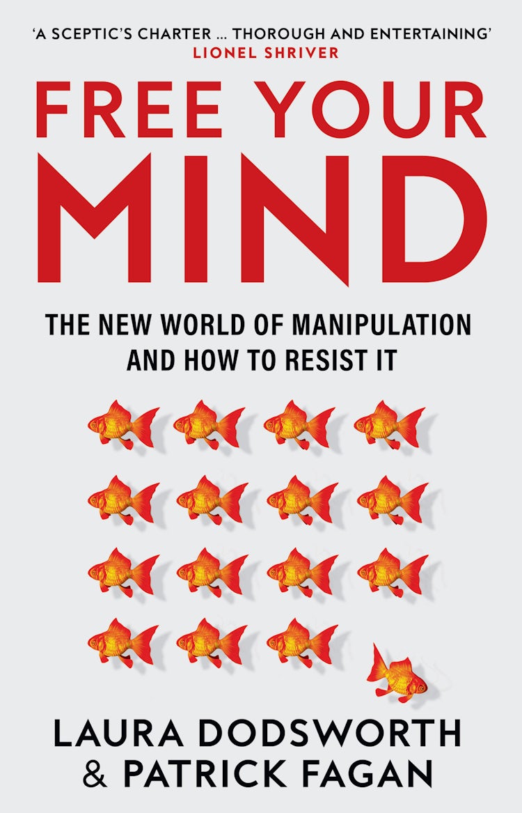 Cover image for Free Your Mind: The New World of Manipulation and How to Resist It, isbn: 9780008600822
