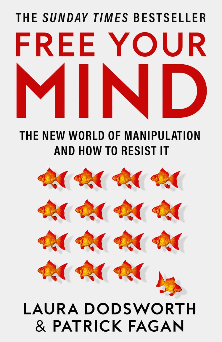 Cover image for Free Your Mind: The New World Of Manipulation And How To Resist It, isbn: 9780008600853