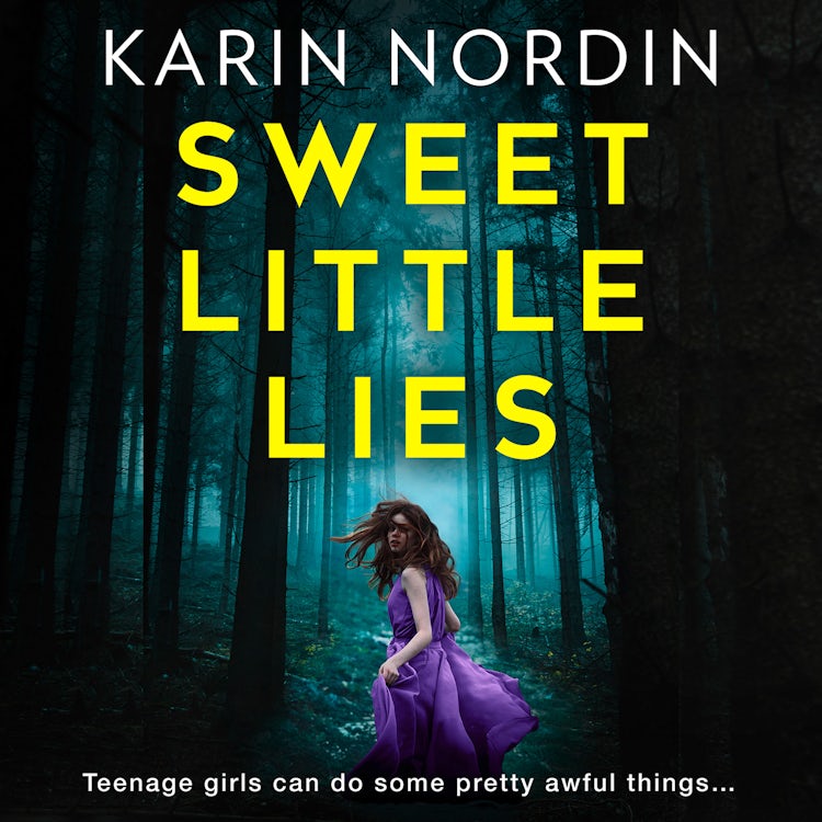Cover image for Sweet Little Lies: Get ready for the addictive new psychological crime thriller for 2024, isbn: 9780008600990
