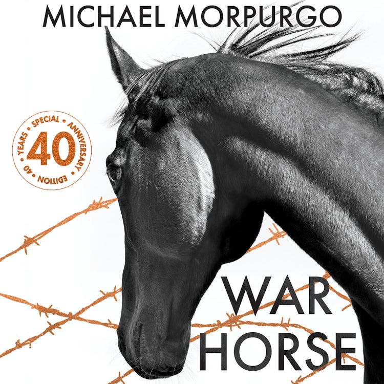 Cover image for War Horse 40th Anniversary Edition: The beautiful illustrated gift edition of this beloved historical fiction modern classic, new for 2022, isbn: 9780008602451