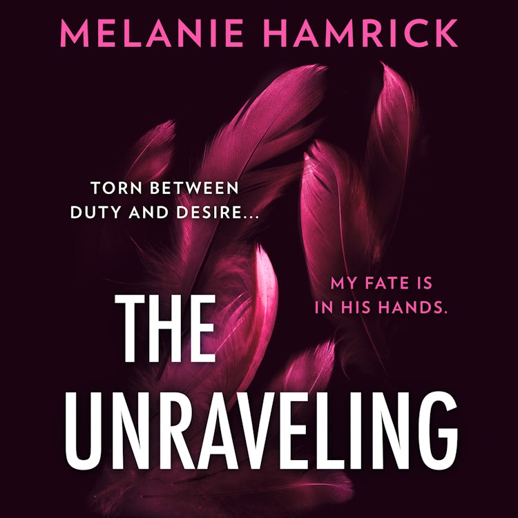 Cover image for The Unraveling: An intoxicating dark ballet romance perfect for fans of Ana Huang and Penelope Douglas!, isbn: 9780008602628