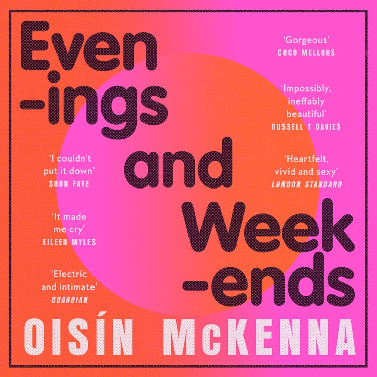 Cover image for Evenings and Weekends: ‘The book of the summer’ Dazed, isbn: 9780008604202